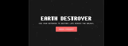 Earth Destroyer game